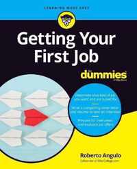 Getting Your First Job For Dummies