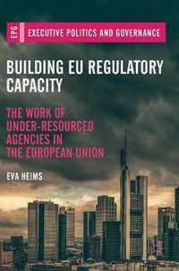 Building EU Regulatory Capacity