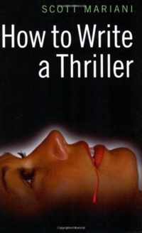 How to Write a Thriller