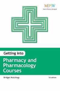 Getting into Pharmacy and Pharmacology Courses