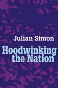 Hoodwinking the Nation