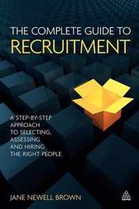 The Complete Guide to Recruitment