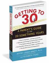 Getting To 30 A Parents Guide