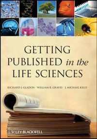 Getting Published in the Life Sciences