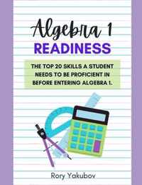 Algebra 1 Readiness: Getting Ready for Algebra 1