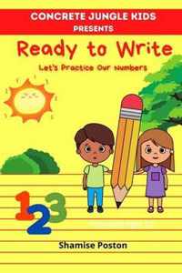 Concrete Jungle Kids Presents Ready to Write