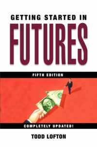 Getting Started in Futures