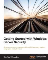 Getting Started With Windows Server Security