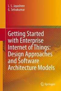 Getting Started with Enterprise Internet of Things