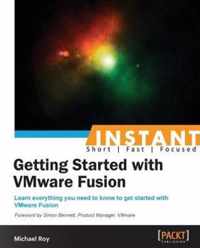 Instant Getting Started with VMware Fusion