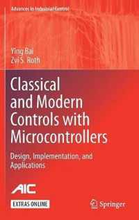 Classical and Modern Controls with Microcontrollers