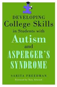 Developing College Skills In Students With Autism And Asperg