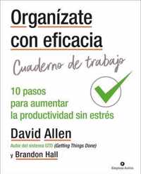 Organizate Con Eficacia - Cuaderno de Trabajo