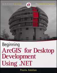 Beginning ArcGIS for Desktop Development using .NET