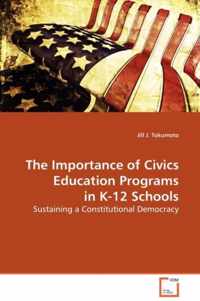 The Importance of Civics Education Programs in K-12 Schools