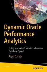 Dynamic Oracle Performance Analytics