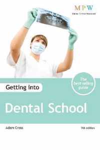 Getting into Dental School