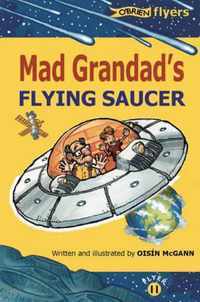 Mad Grandad's Flying Saucer