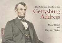 The Ultimate Guide to the Gettysburg Address