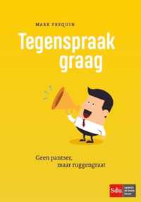 Tegenspraak graag