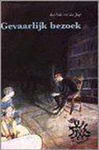 Gevaarlijk bezoek