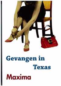 Gevangen in Texas