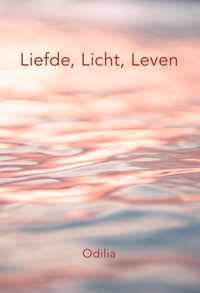 Liefde Licht Leven