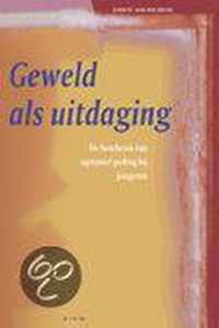 Geweld Als Uitdaging