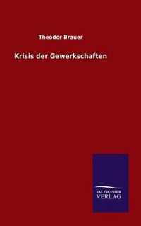 Krisis der Gewerkschaften