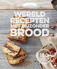 Wereldrecepten met bijzonder brood