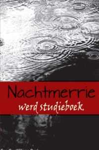 Nachtmerrie werd studieboek