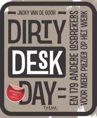 Dirty desk day