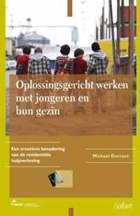 Fontys OSO-Reeks 24 -   Oplossingsgericht werken met jongeren en hun gezin