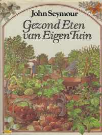 Gezond eten van eigen tuin