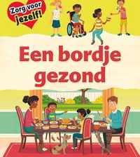 Zorg voor jezelf!  -   Een bordje gezond