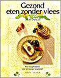 Gezond eten zonder vlees