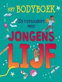 Zo verandert een jongenslijf - Anita Ganeri - Hardcover (9789464390971)