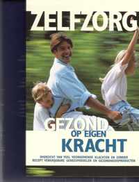 Zelfzorg, gezond op eigen kracht