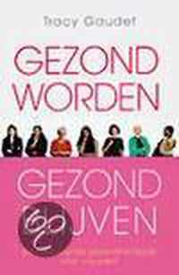 Gezond Worden Gezond Blijven