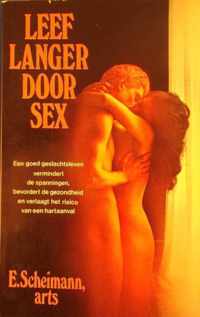 Leef langer door sex