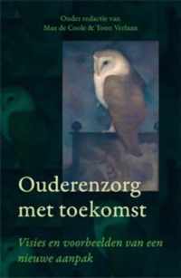 Ouderenzorg met toekomst