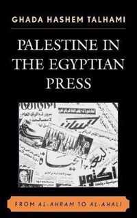 Palestine in the Egyptian Press