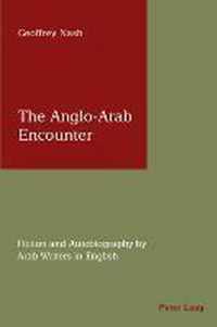 The Anglo-Arab Encounter