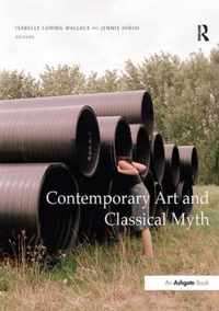 Contemporary Art and Classical Myth