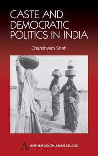 Caste and Democratic Politics In India