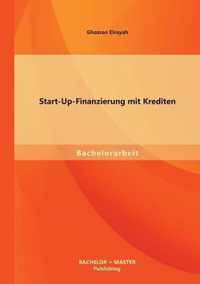 Start-Up-Finanzierung mit Krediten