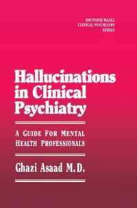 Hallunications in Clinical Psychiatry