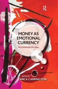 Money as Emotional Currency