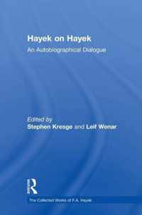 Hayek on Hayek