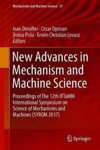 New Advances in Mechanism and Machine Science